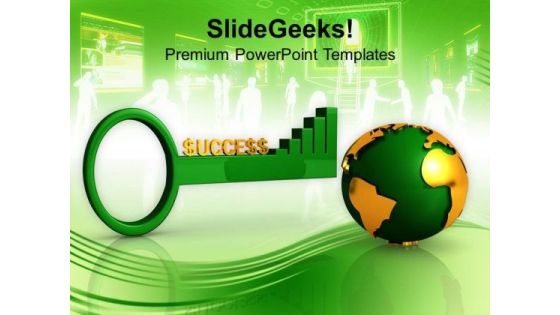 Global Success Key Business Concept PowerPoint Templates Ppt Backgrounds For Slides 0313 Global Success Key Business Concept PowerPoint Templates Ppt Backgrounds For Slides 0313