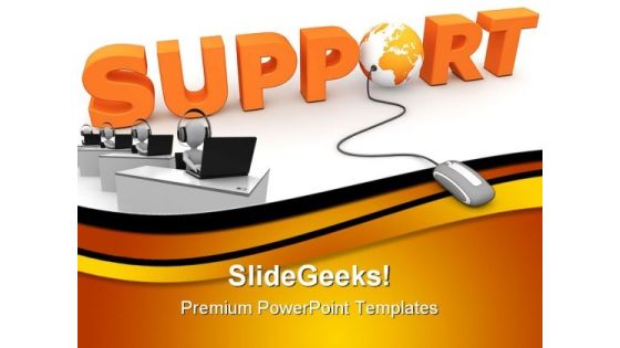 Global Support Communication PowerPoint Templates And PowerPoint Backgrounds 0111 Global Support Communication PowerPoint Templates And PowerPoint Backgrounds 0111