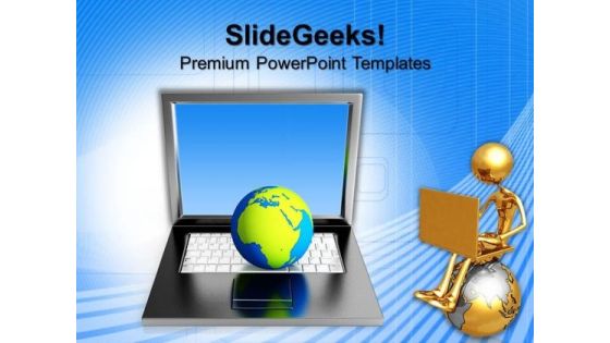 Globe On Laptop Computer PowerPoint Templates And PowerPoint Themes 0812 Globe On Laptop Computer PowerPoint Templates And PowerPoint Themes 0812