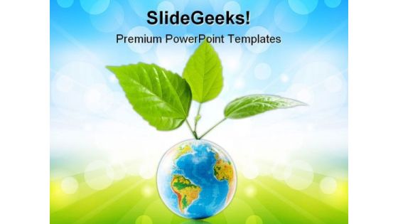 Globe With Leaves Nature PowerPoint Themes And PowerPoint Slides 0511 Globe With Leaves Nature PowerPoint Themes And PowerPoint Slides 0511