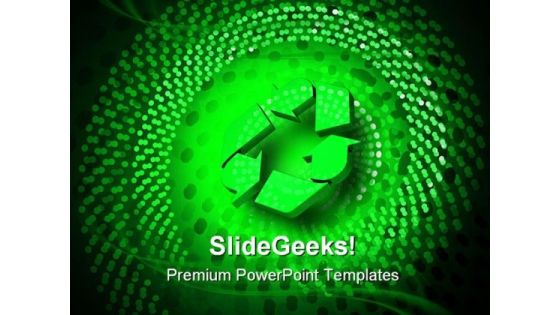 Glowing Recycle Spiral Environment PowerPoint Themes And PowerPoint Slides 0611 Glowing Recycle Spiral Environment PowerPoint Themes And PowerPoint Slides 0611