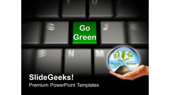 Go Green On Keyboard Environment PowerPoint Templates Ppt Backgrounds For Slides 0213 Go Green On Keyboard Environment PowerPoint Templates Ppt Backgrounds For Slides 0213