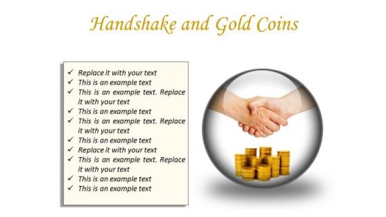 Gold Coins Handshake PowerPoint Presentation Slides C Gold Coins Handshake PowerPoint Presentation Slides C