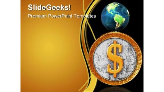 Golden Coin With Reflectoin Globe PowerPoint Themes And PowerPoint Slides 0211 Golden Coin With Reflectoin Globe PowerPoint Themes And PowerPoint Slides 0211