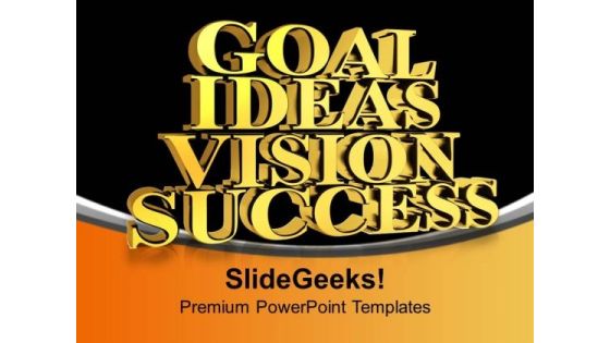 Golden Goal Ideas Vision Success PowerPoint Templates Ppt Backgrounds For Slides 0113 Golden Goal Ideas Vision Success PowerPoint Templates Ppt Backgrounds For Slides 0113