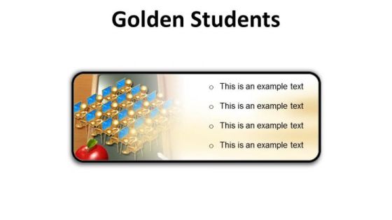 Golden Students Education PowerPoint Presentation Slides R Golden Students Education PowerPoint Presentation Slides R