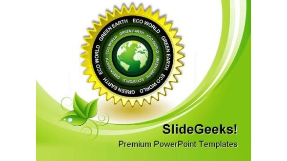 Green Earth Eco Icon Environment PowerPoint Themes And PowerPoint Slides 0311 Green Earth Eco Icon Environment PowerPoint Themes And PowerPoint Slides 0311
