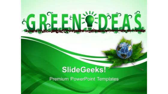 Green Ideas Environment PowerPoint Templates And PowerPoint Themes 0512