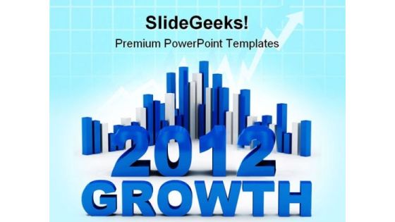 Growth 2012 Business PowerPoint Templates And PowerPoint Backgrounds 1011 Growth 2012 Business PowerPoint Templates And PowerPoint Backgrounds 1011