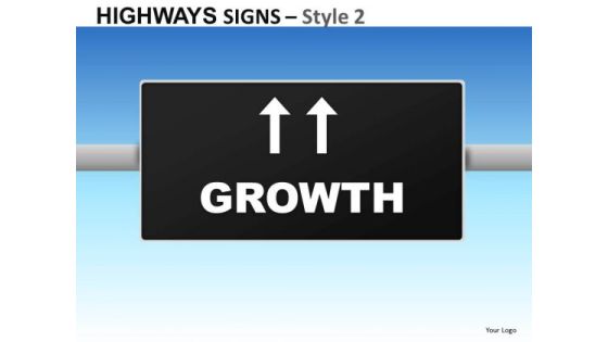 Growth Highways Signs 2 PowerPoint Slides And Ppt Diagram Templates Growth Highways Signs 2 PowerPoint Slides And Ppt Diagram Templates