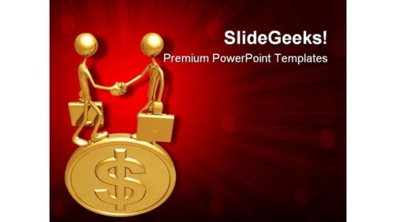 Handshake On Dollar Coin Money PowerPoint Templates And PowerPoint Backgrounds 0711