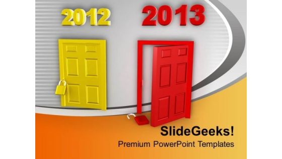 Happy New Year 2012 Door Locked 2013 Open PowerPoint Templates Ppt Backgrounds For Slides 0113 Happy New Year 2012 Door Locked 2013 Open PowerPoint Templates Ppt Backgrounds For Slides 0113
