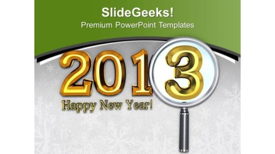 Happy New Year Theme 2013 PowerPoint Templates Ppt Backgrounds For Slides 0413 Happy New Year Theme 2013 PowerPoint Templates Ppt Backgrounds For Slides 0413