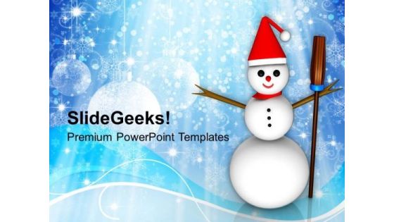 Happy Snowman With Broom Winter Holidays PowerPoint Templates Ppt Backgrounds For Slides 1112