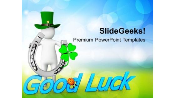 Happy St Patricks Day With Good Luck Holidays PowerPoint Templates Ppt Backgrounds For Slides 0313 Happy St Patricks Day With Good Luck Holidays PowerPoint Templates Ppt Backgrounds For Slides 0313