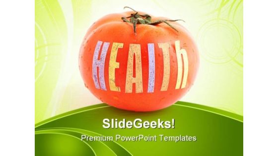 Health Tomato Food PowerPoint Themes And PowerPoint Slides 0611 Health Tomato Food PowerPoint Themes And PowerPoint Slides 0611