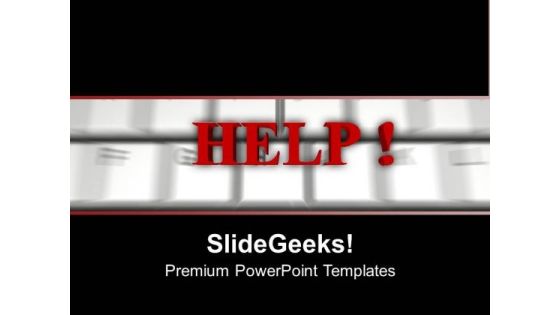 Help Option For Computer PowerPoint Templates Ppt Backgrounds For Slides 0213 Help Option For Computer PowerPoint Templates Ppt Backgrounds For Slides 0213