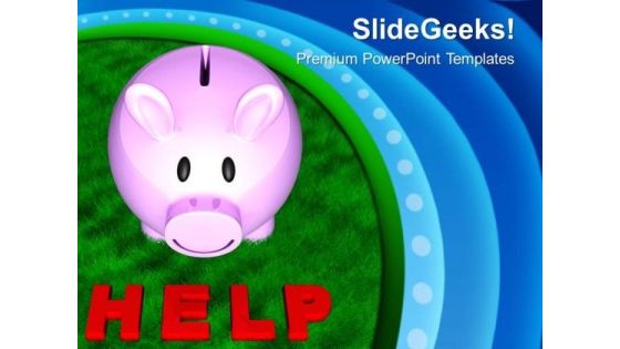 Help To Others For Saving Money PowerPoint Templates Ppt Backgrounds For Slides 0713
