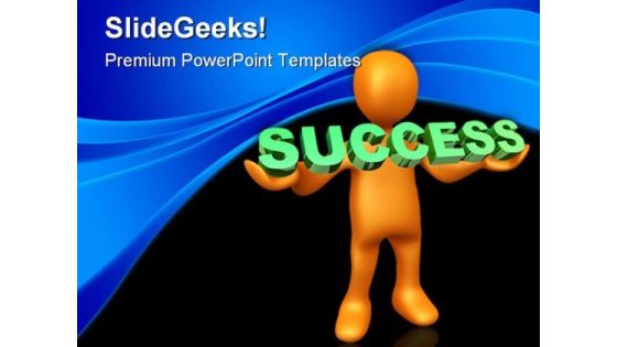 Holding Success Business PowerPoint Themes And PowerPoint Slides 0811 Holding Success Business PowerPoint Themes And PowerPoint Slides 0811