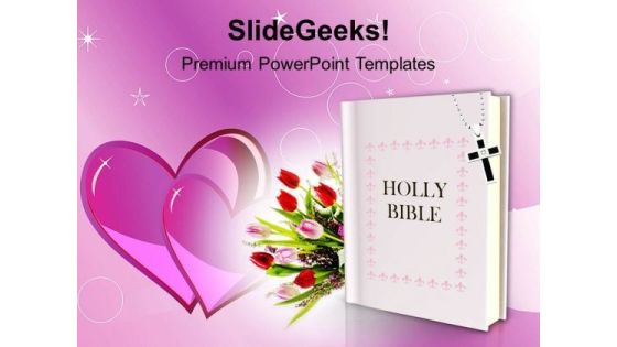 Holy Bible With Flowers Christianity PowerPoint Templates Ppt Backgrounds For Slides 1212 Holy Bible With Flowers Christianity PowerPoint Templates Ppt Backgrounds For Slides 1212