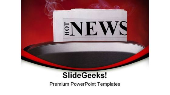 Hot News Advertising PowerPoint Themes And PowerPoint Slides 0311 Hot News Advertising PowerPoint Themes And PowerPoint Slides 0311