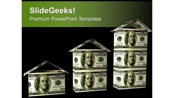 Houses Graph Made From Dollar Bills PowerPoint Templates Ppt Backgrounds For Slides 0213