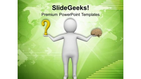 Human Mind Is Full With Curiosity PowerPoint Templates Ppt Backgrounds For Slides 0513 Human Mind Is Full With Curiosity PowerPoint Templates Ppt Backgrounds For Slides 0513