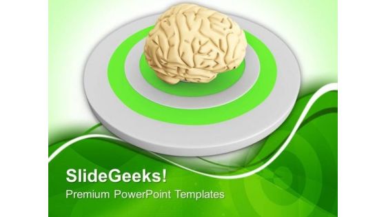 Image Of A Brain Over Target PowerPoint Templates Ppt Backgrounds For Slides 0713 Image Of A Brain Over Target PowerPoint Templates Ppt Backgrounds For Slides 0713