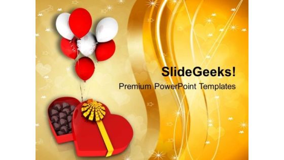 Image Of Chocolate Box With Balloons PowerPoint Templates Ppt Backgrounds For Slides 0713 Image Of Chocolate Box With Balloons PowerPoint Templates Ppt Backgrounds For Slides 0713