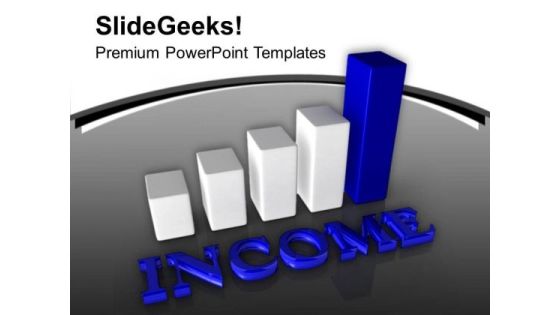 Income Growth Bar Graph Business Theme PowerPoint Templates Ppt Backgrounds For Slides 0513 Income Growth Bar Graph Business Theme PowerPoint Templates Ppt Backgrounds For Slides 0513