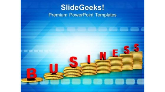Increasing Coins With Word Business PowerPoint Templates Ppt Backgrounds For Slides 0713 Increasing Coins With Word Business PowerPoint Templates Ppt Backgrounds For Slides 0713