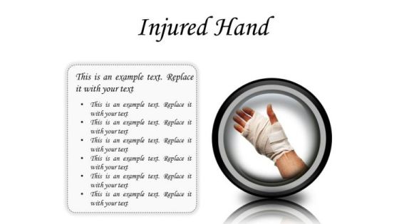 Injured Hand Medical PowerPoint Presentation Slides Cc Injured Hand Medical PowerPoint Presentation Slides Cc
