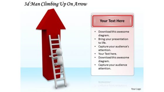 Innovative Marketing Concepts 3d Man Climbing Up Arrow Business Innovative Marketing Concepts 3d Man Climbing Up Arrow Business