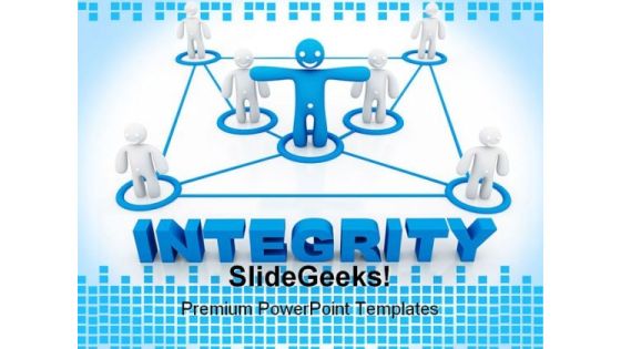 Integrity Concept Communication PowerPoint Themes And PowerPoint Slides 0711 Integrity Concept Communication PowerPoint Themes And PowerPoint Slides 0711