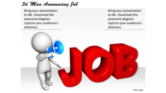 Internet Business Strategy 3d Man Announcing Job Basic Concepts Internet Business Strategy 3d Man Announcing Job Basic Concepts