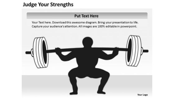 Judge Your Strengths Ppt Business Plan Templates PowerPoint Judge Your Strengths Ppt Business Plan Templates PowerPoint