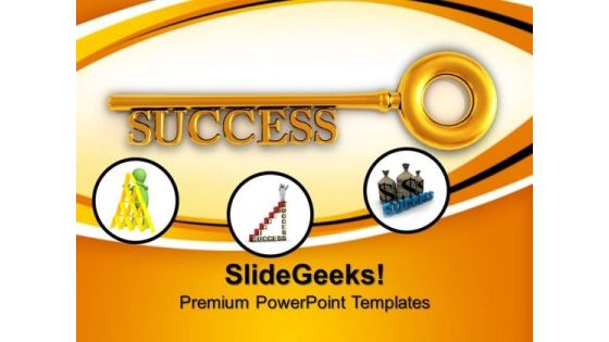 Key To Success Business PowerPoint Templates And PowerPoint Themes 0712 Key To Success Business PowerPoint Templates And PowerPoint Themes 0712