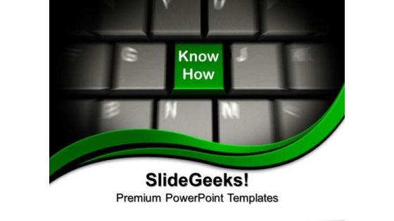 Keyboard With Know How Education PowerPoint Templates And PowerPoint Themes 0812 Keyboard With Know How Education PowerPoint Templates And PowerPoint Themes 0812