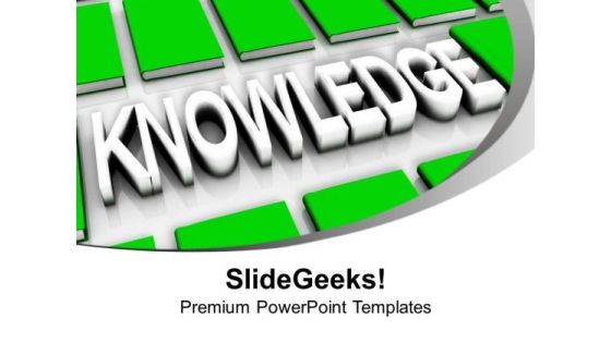 Knowledge Is Key To Success PowerPoint Templates Ppt Backgrounds For Slides 0413 Knowledge Is Key To Success PowerPoint Templates Ppt Backgrounds For Slides 0413