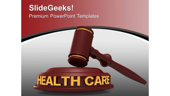Law Of Health Care PowerPoint Templates Ppt Backgrounds For Slides 0113 Law Of Health Care PowerPoint Templates Ppt Backgrounds For Slides 0113