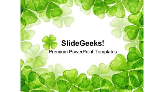 Leaf Clover Nature PowerPoint Themes And PowerPoint Slides 0511 Leaf Clover Nature PowerPoint Themes And PowerPoint Slides 0511