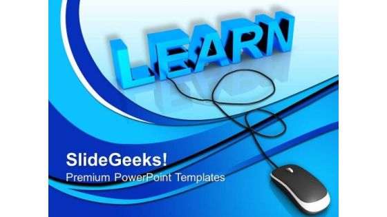 Learn With Computer Mouse Education PowerPoint Templates Ppt Backgrounds For Slides 0113 Learn With Computer Mouse Education PowerPoint Templates Ppt Backgrounds For Slides 0113