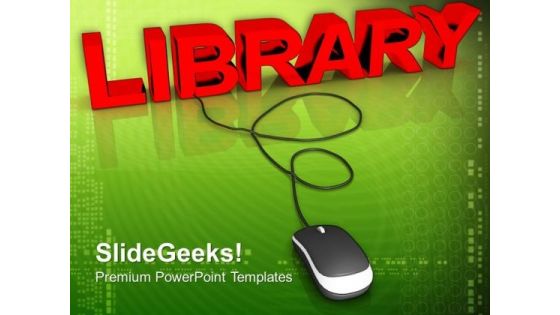 Library With Computer Mouse PowerPoint Templates And PowerPoint Themes 0812 Library With Computer Mouse PowerPoint Templates And PowerPoint Themes 0812