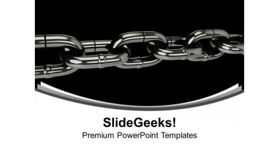 Links Of Chain Business PowerPoint Templates Ppt Backgrounds For Slides 1212 Links Of Chain Business PowerPoint Templates Ppt Backgrounds For Slides 1212