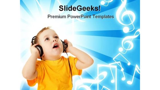 Little Boy Listening Music PowerPoint Templates And PowerPoint Backgrounds 0711