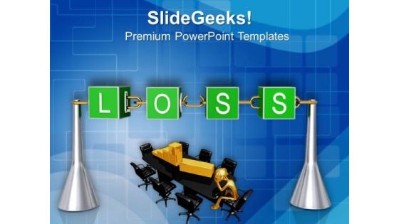 Loss Incurred In Business Lead To Failure PowerPoint Templates Ppt Backgrounds For Slides 0413 Loss Incurred In Business Lead To Failure PowerPoint Templates Ppt Backgrounds For Slides 0413
