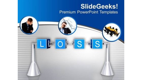 Loss Is The Part Of Business PowerPoint Templates Ppt Backgrounds For Slides 0513 Loss Is The Part Of Business PowerPoint Templates Ppt Backgrounds For Slides 0513