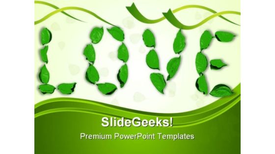Love Nature PowerPoint Templates And PowerPoint Backgrounds 0711