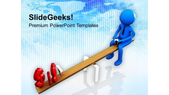 Make A Balance With Money Growth PowerPoint Templates Ppt Backgrounds For Slides 0713 Make A Balance With Money Growth PowerPoint Templates Ppt Backgrounds For Slides 0713