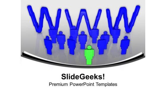 Make A World Wide Network PowerPoint Templates Ppt Backgrounds For Slides 0513
